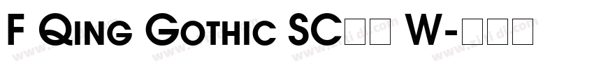 F Qing Gothic SC14 W字体转换